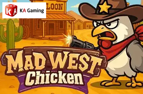 Mad West Chicken